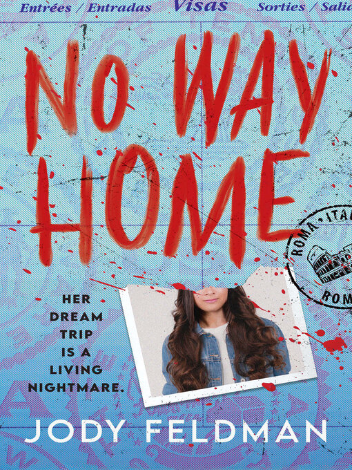 Title details for No Way Home by Jody Feldman - Wait list